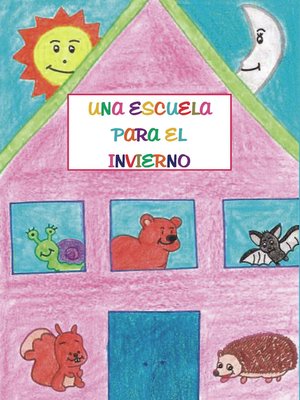 cover image of Una escuela para el invierno